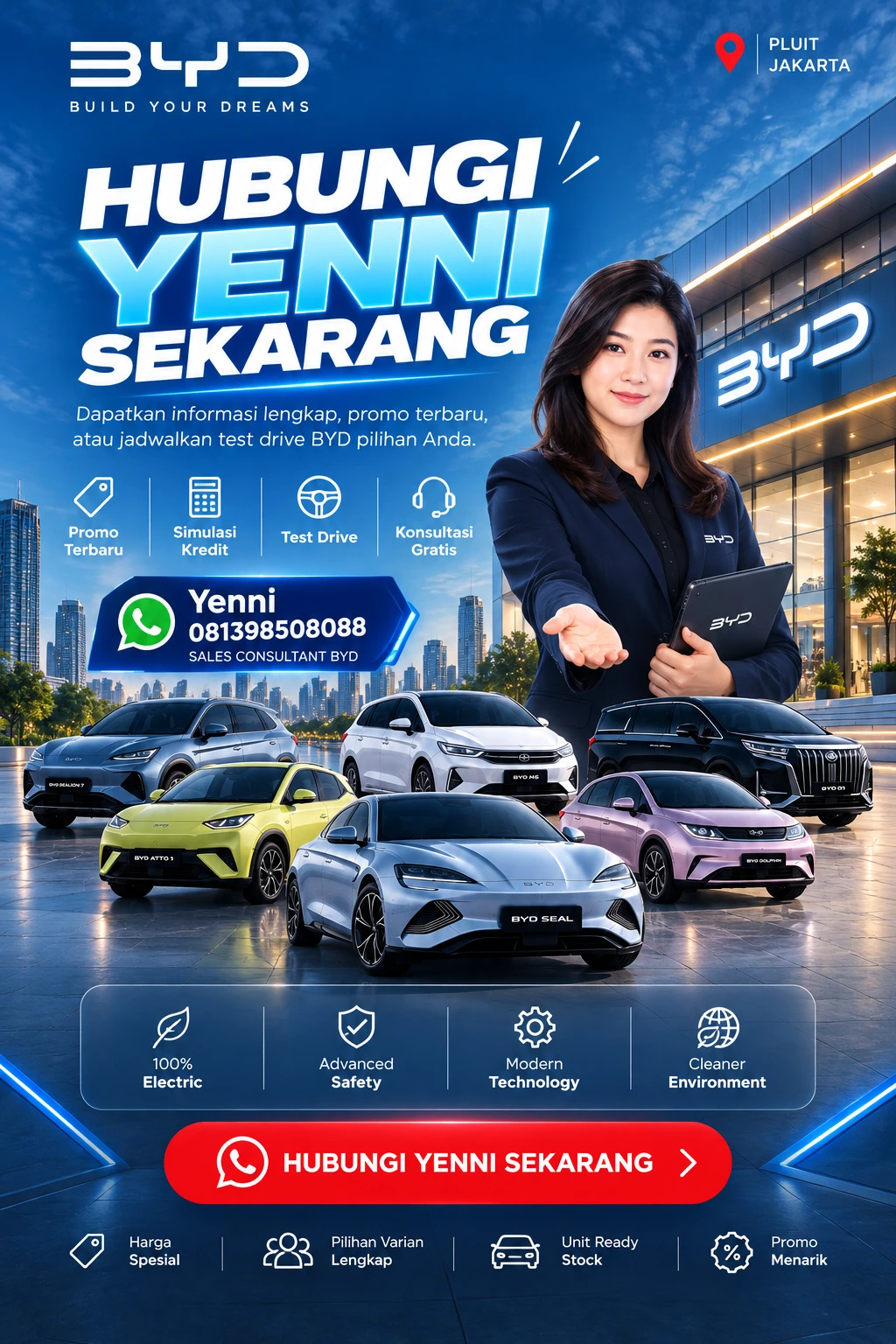 Hubungi Yenni, sales BYD Pluit Jakarta Barat, untuk konsultasi mobil listrik BYD, informasi harga, promo, ketersediaan unit, dan test drive.